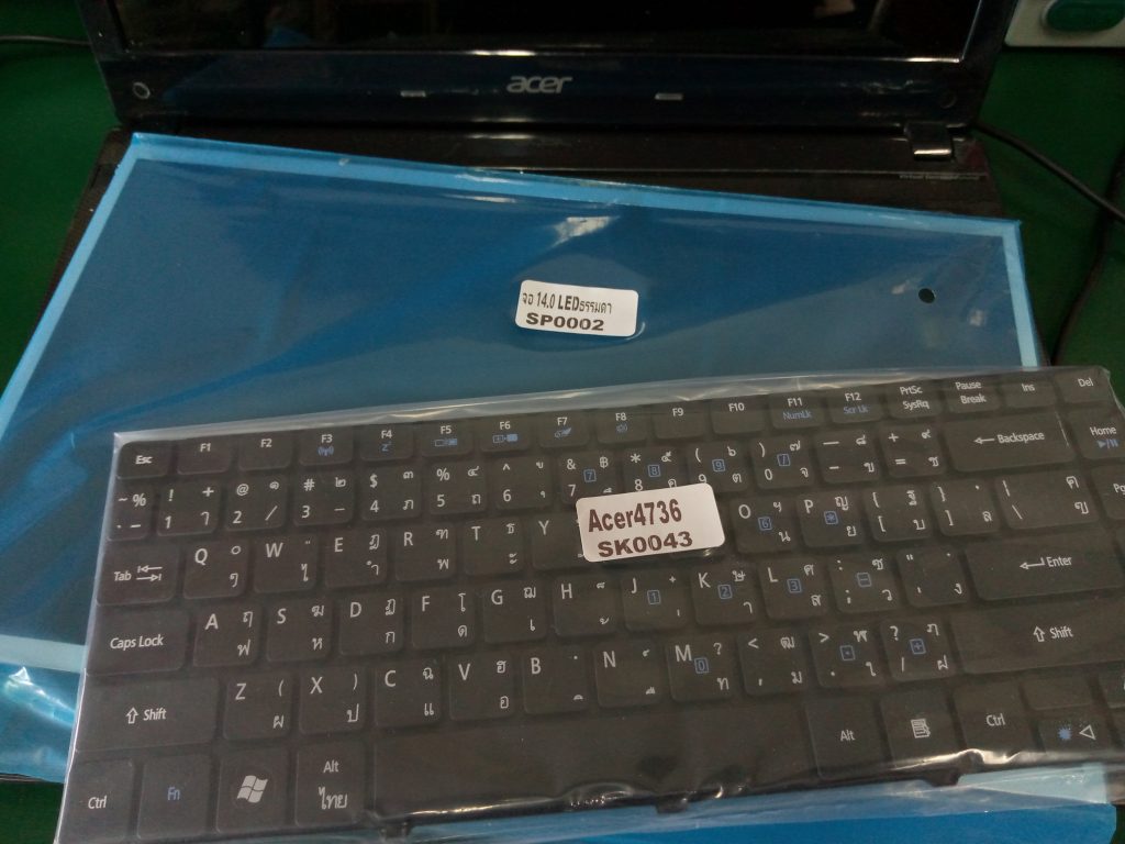 ACER 4752ZG เปลี่ยนจอ และ Keyboard